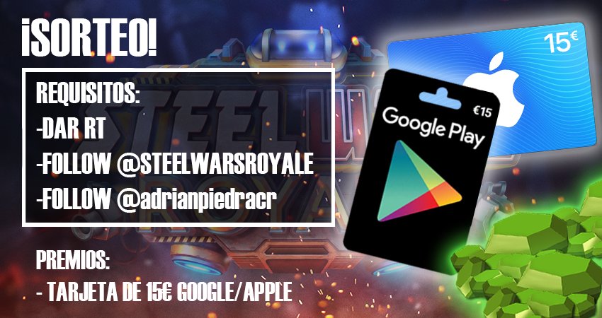 Sorteo!
Una tarjtea de 15 €/USD para iOS/Android!!
 Requisitos:
-Dar RT
-Seguir a: <a href="/SteelWarsRoyale/">Steel Wars Royale</a> <a href="/adrianpiedracr/">AdrianPiedra</a> 

El sorteo termina el 14/07! Suerte🤪