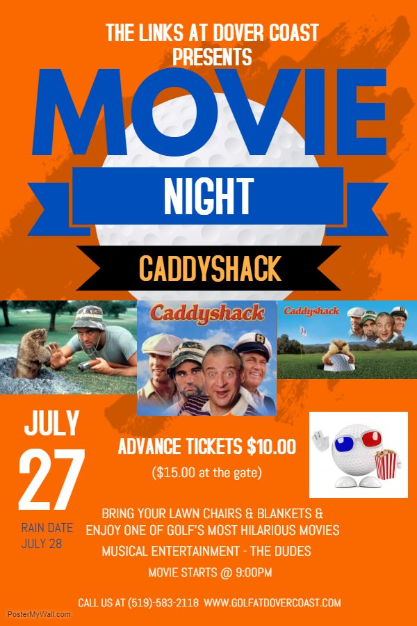 Only 18 more days until Movie Night at The Links featuring Caddyshack! Tickets are going fast so drop by The Pro shop and purchase your advance tickets for only $10.00, they will be $15.00 at the gate