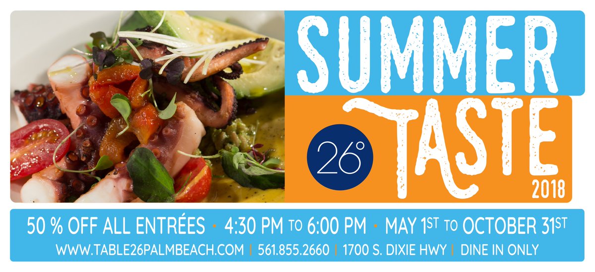 table26palmbch's tweet image. Summer is here, and it is getting HOT! Join us for our 2018 Summer Tastes Menu between 4:30pm and 6:00pm and receive 50% off our Entree choices!
Get in on the action by calling 561.855.2660 and reserve your table today! 
#2018SummerUncorked  🍾 #2018SummerTastes