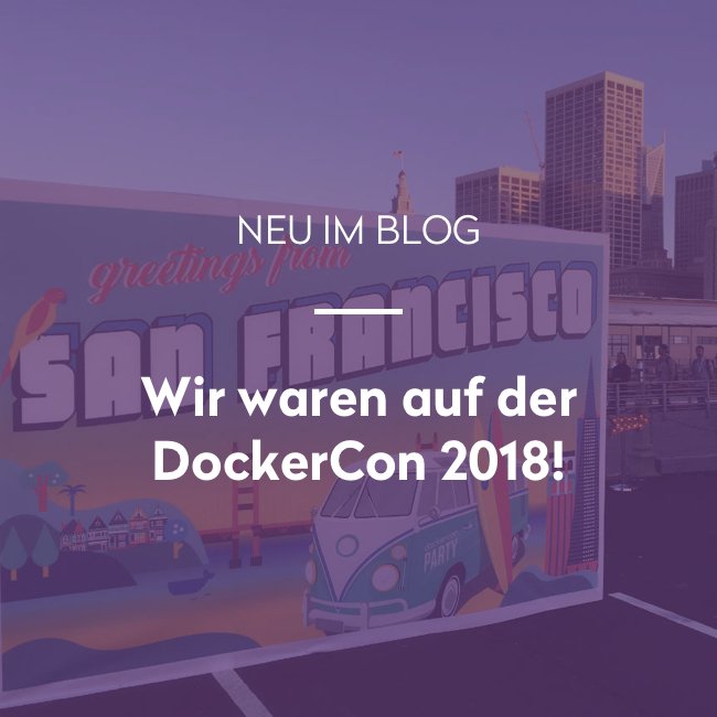 Neoskop's tweet photo. Was Arne und Matthias auf der Docker Con 2018 in San Francisco erlebten, lest ihr ab sofort in unserem Blog: https://t.co/x1CIq1bzIb 😎🐳👩💻🛠🌈#docker #dockercon2018 #recap #roadtok8s #kubernetes #containerlove #containertechnology #containermanagement #heartworking https://t.co/uBxVoabhzk