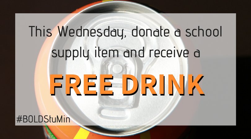 Bring an item to donate for the school supply drive and you will get a free drink! We can't wait to see you guys! #BoldStuMin #NewLifeOnLogCabin