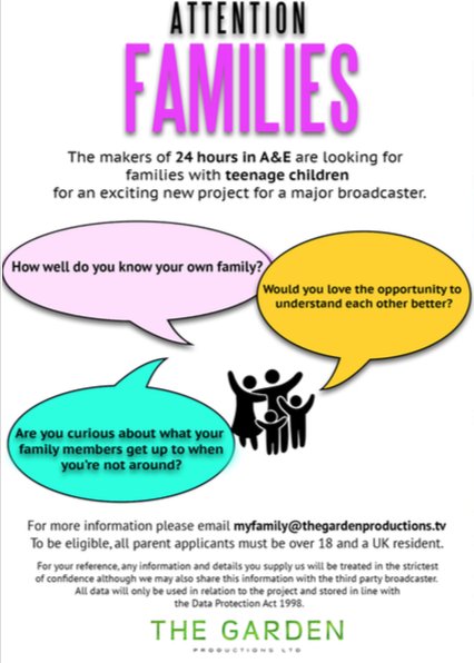 The makers of '24 Hours in A&amp;E' are looking for families to take part in an exciting new TV programme! Email myfamily@thegardenproductions.tv for info now! Or click the link: thegardenproductions.tv/family-cam RT plz x