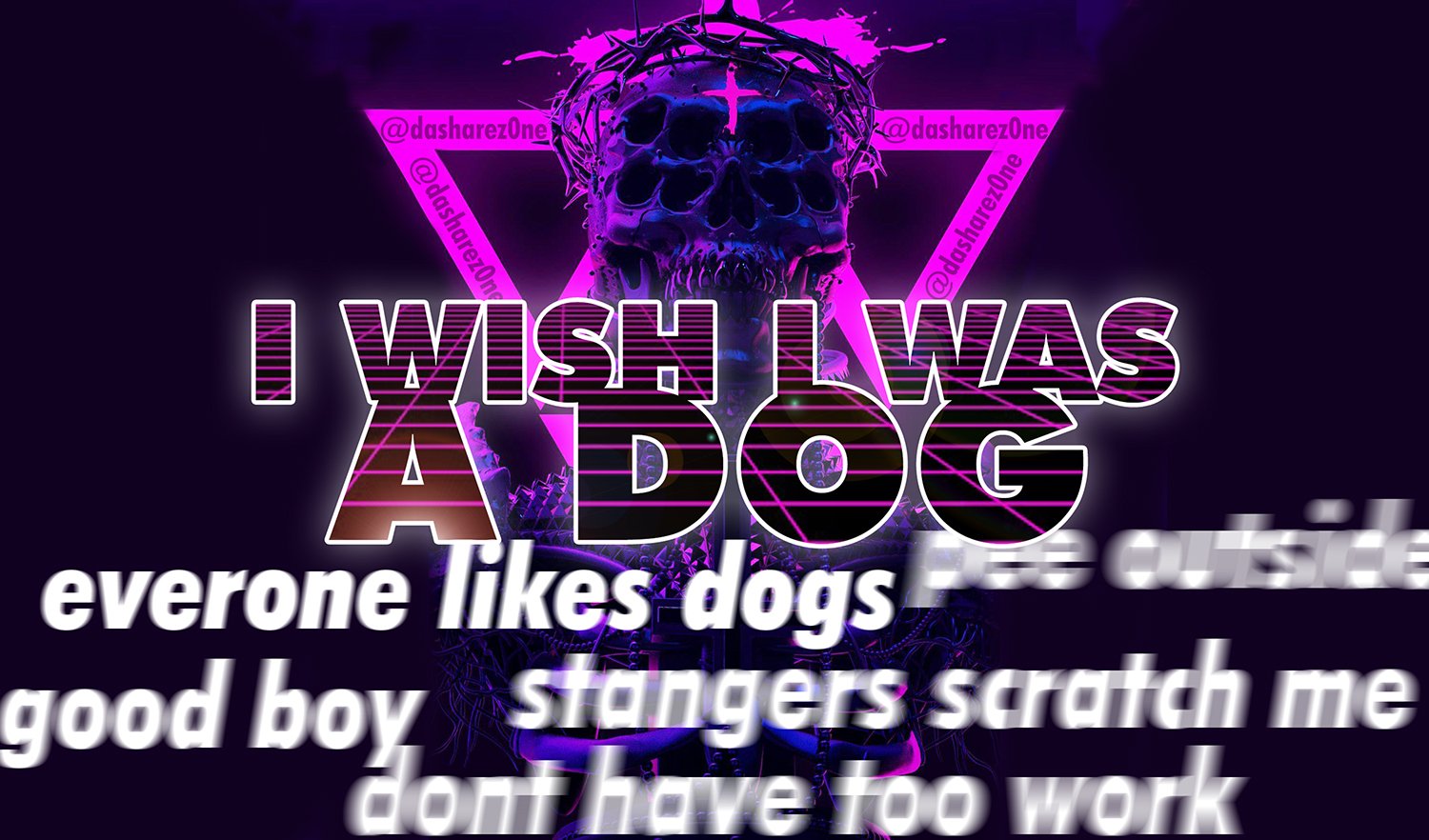 WISH I WAS A DOG - https://t.co/Qtp3PuUDXE -