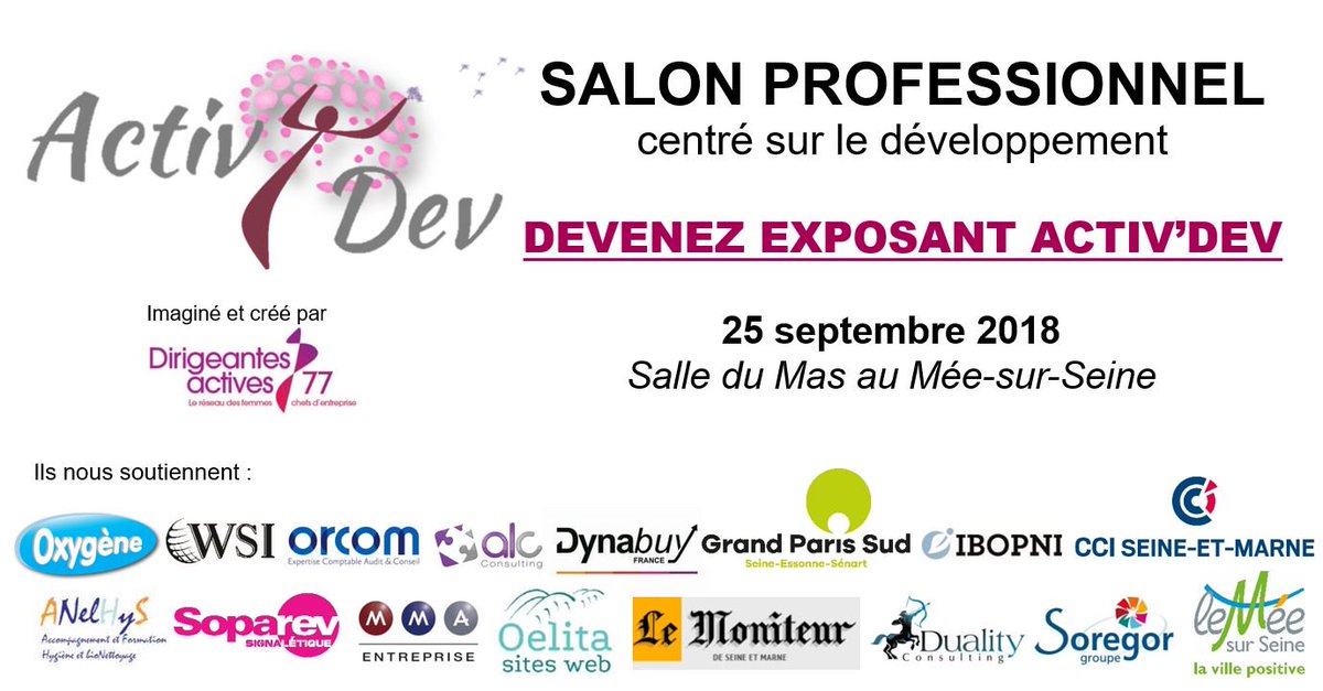 ccism77's tweet photo. Les #DirigeantesActives77 créent l'évènement le 25/09/18 au #MéeSurSeine avec le #salon #ActivDev. Venez développer votre #réseau et votre #business! Venez exposer! Les inscriptions sont ouvertes: https://t.co/k7oy7rjzP1 https://t.co/ilXodXsmYi