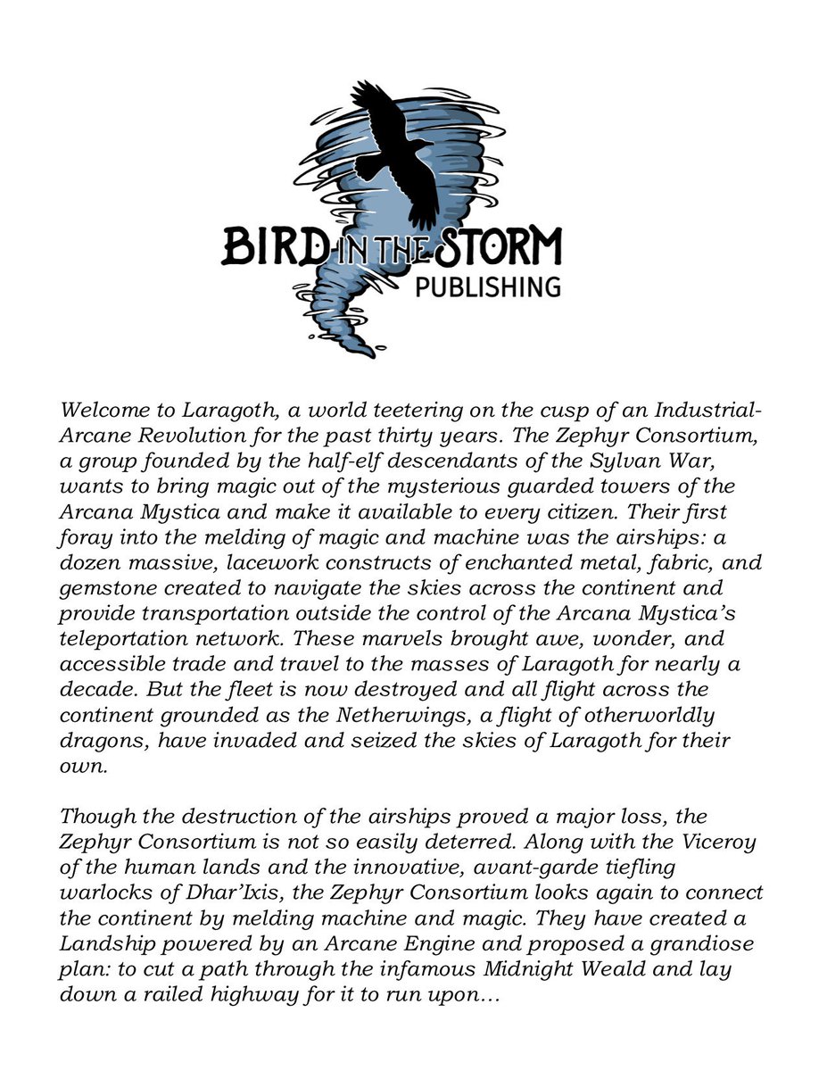 Tallsquall's tweet image. The fantastic, the futuristic, the frightening. #BirdintheStorm has so many unique stories to tell, but we have to start somewhere. We could not be more excited to tease a bit of our first module available for digital play-test soon &amp;amp; live @Gen_Con. Welcome to Laragoth! #DnD #RPG