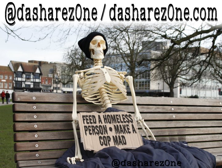 BEST WAY TO PISS OF A COP - https://t.co/Qtp3PuUDXE - HELP YUOR LOCAL HOMELESS PEOPLE TODAY - NO ONE ELSE CARS ABOUT THEM SO YOU SHOULD - https://t.co/Qtp3PuUDXE