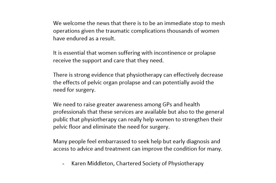 Following the announcement that England has paused the use of vaginal mesh, we echo the sentiments of <a href="/thecsp/">Chartered Society of Physiotherapy (CSP)</a> and urge all women to seek the help they need from a Pelvic Health Physiotherapist. You can see the statement in full here: csp.org.uk/press-releases…