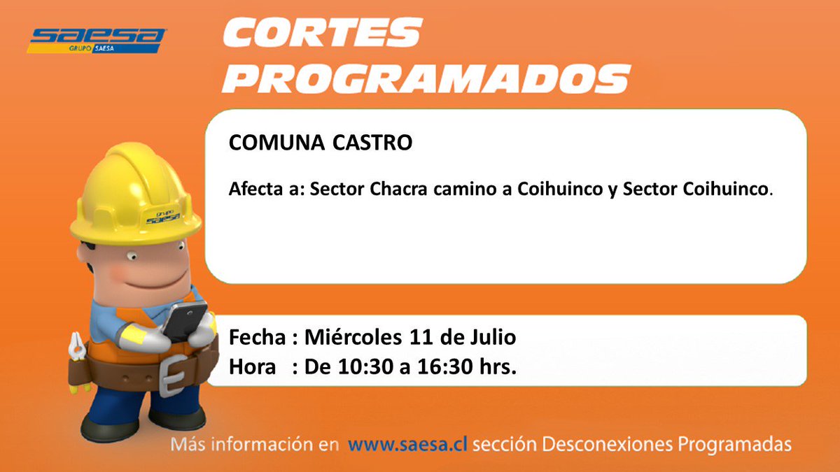 saesa's tweet image. ¡Buenas Noches! Recordamos #CorteProgramado para mañana Miércoles 11 de Julio en #Castro  con motivo de ejecutar trabajos de mejoramiento.