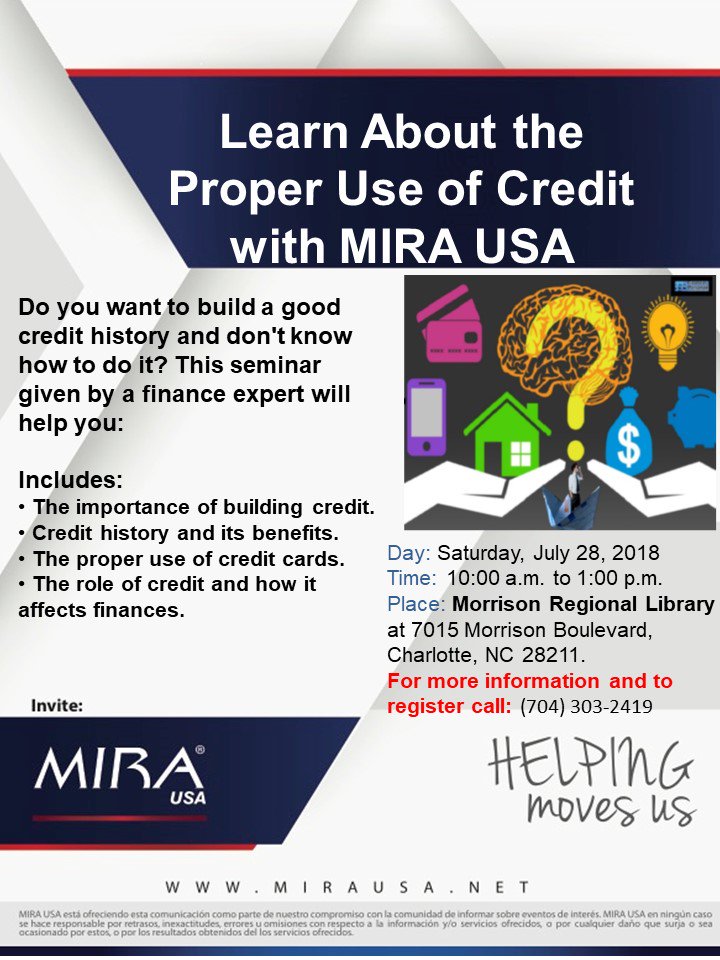 Learn about the proper use of credit with #MIRAUSA. With this #FinancialWorkshop you will learn  the importance of building credit and all credit matters. #Charlotte, NC. Saturday, July 28th.