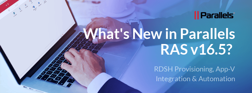 ParallelsRAS's tweet image. Parallels RAS 16.5 What&apos;s New! by @parallelsras #applicationdelivery #applicationvirtualization #RemoteDesktops #VDI bit.ly/2L6fHFG via @SlideShare