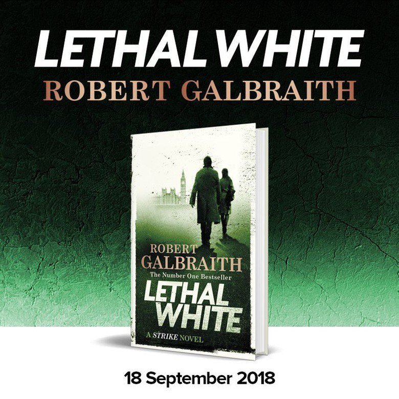 Blanc mortel - Lethal white  de Robert Galbraith (Cormoran Strike, tome 4) DhzE6lCVAAACK-J