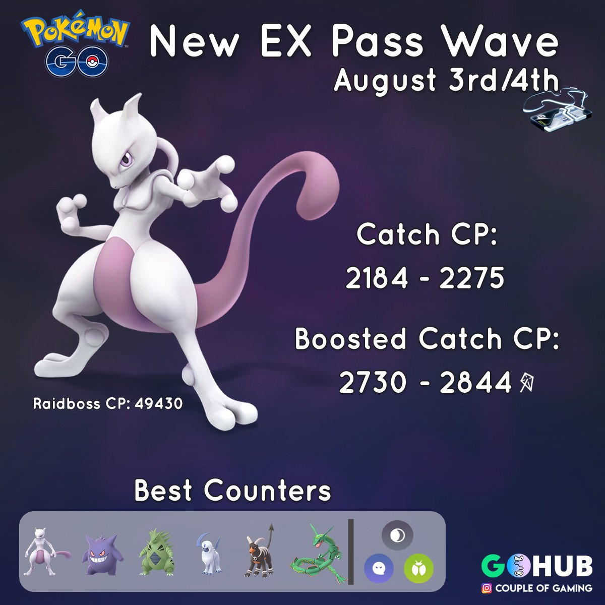 Pokémon GO on Twitter: "Trainers, a new wave of EX Raid passes has gone out! your Mewtwo on August 3/4! Guide: https://t.co/JycUh3Ipyo https://t.co/QxZgNMia9P" / Twitter