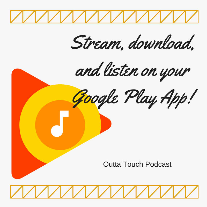 OuttaTouchPod's tweet photo. You can listen to our #podcast on Google Play! #outtatouch https://t.co/q73FXJgiSP https://t.co/gd1BGQdv6M