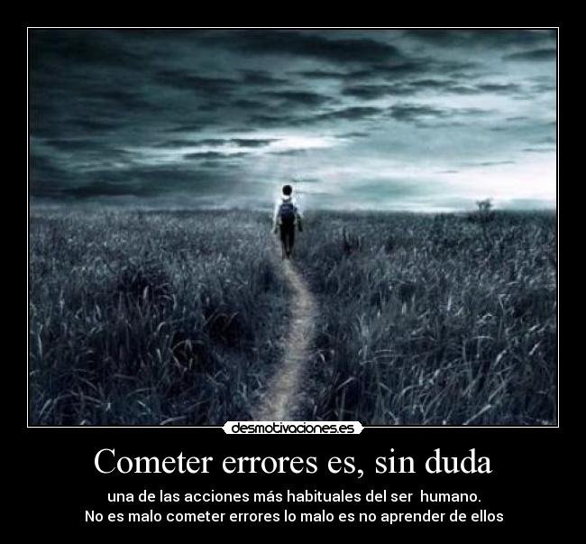 eduardo_wl4's tweet photo. Aunque muchas de las veces sean tan duras las consecuencias del primer error . https://t.co/SPa4Co1TmA