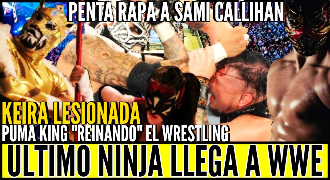 MrWillowVlogs's tweet photo. NUEVO VIDEO
https://t.co/aHk6kPJXai
FACEBOOK: https://t.co/QoKUtDFBRE
TEMAS:
1- ¿ #ULTIMONINJA EN #WWE #NXT ?
2- #PENTAGONJR RAPA A #SAMICALLIHAN
3- #KEIRA SE LESIONA
4- #PUMAKING VS #FLAMITA EN #PWG #BOLA #BATTLEOFLOSANGELES
#REYHORUS VS #ADAMBROOKS
#BANDIDO #FENIX https://t.co/ZgQN1lBFb8