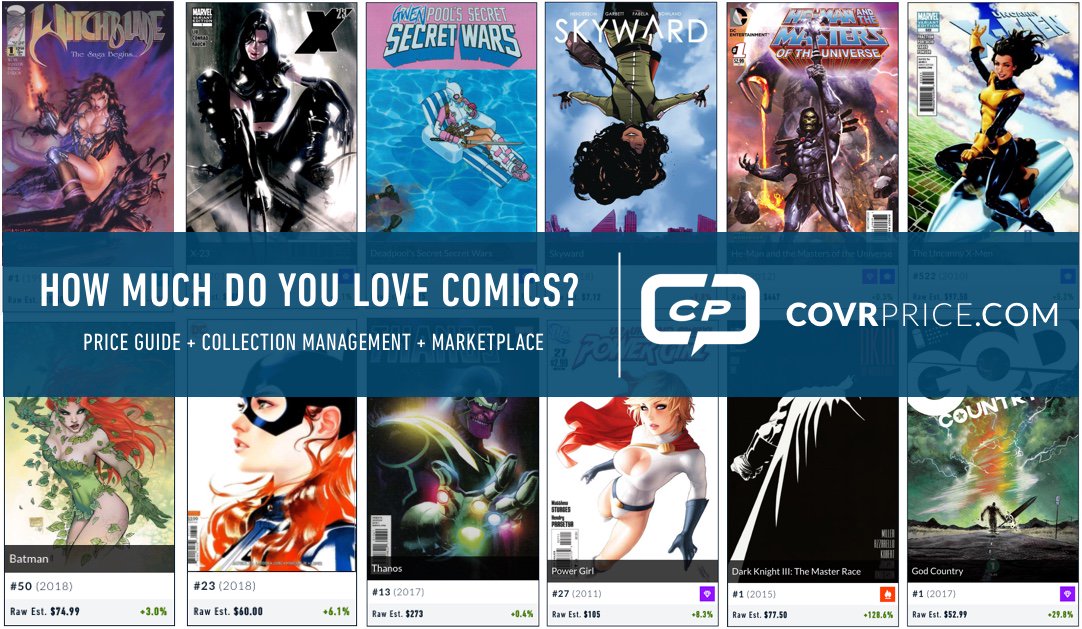 covrprice's tweet image. At COVRPRICE.COM, we know comics. We’re the best at what we do, and what we do is:
•A PRICE-GUIDE BASED ON CURRENT SALES DATA
•GRADED AND RAW VALUATIONS
•EASY TO USE COLLECTION MANAGEMENT
•HOT COMICS & TRENDS
•AGGREGATED MARKETPLACE
We have you COVR'D