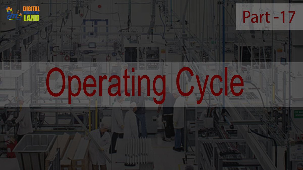 dmarketing_land's tweet photo. What you Mean by Operating Cycle | #Digitalmarketingland
👇👇👇👇👇👇
https://t.co/Ce3xbPFLTs
#DigitalMarketing #digitalindia
#tutorial
#digitalmarketingland
#dmarketingland
#fmtutorial
#workingcapital
#operatingcycle https://t.co/PT4bGe4VNF
