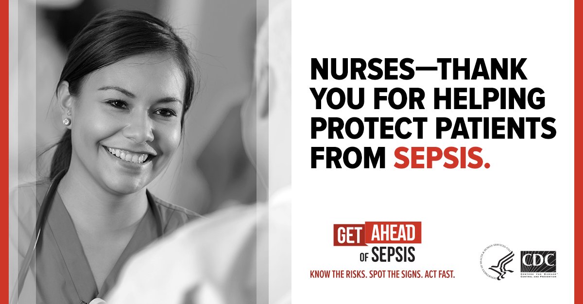 We recognize nurses today and every day for the crucial role they play in preventing infections that can lead to sepsis—and acting fast when sepsis is suspected. go.usa.gov/xUXGC #NAHN