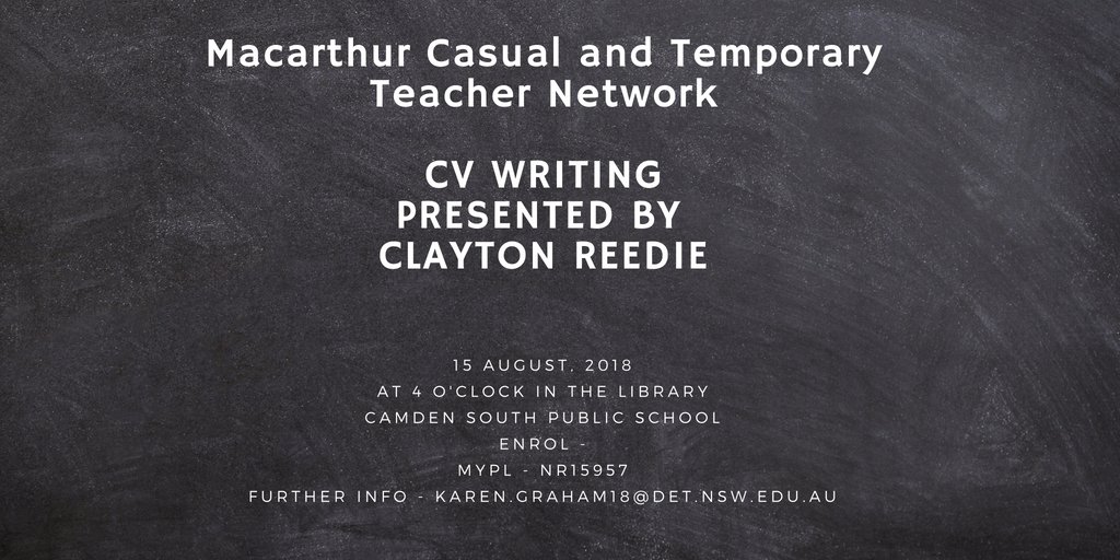 Our next Macarthur Casual and Temporary Teacher meeting. CV writing skills presented by <a href="/ClaytonReedie69/">Clayton Reedie</a> <a href="/CamdenSouthPS/">CamdenSouthPS</a> Enrol via MyPL