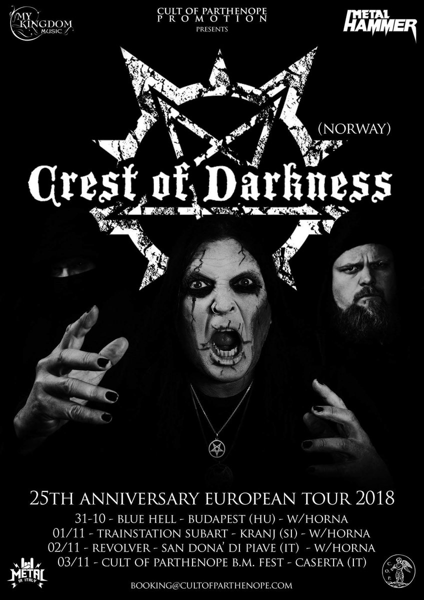 CrestofDarkness's tweet photo. We are very happy to announce that CREST OF DARKNESS will be embarking on a little tour in November along with Horna Official and Iskald, plus an appearance at the Cult of Parthenope Black Metal Fest.  Here are the dates for you (watch the poster)... https://t.co/7HPopKxX86