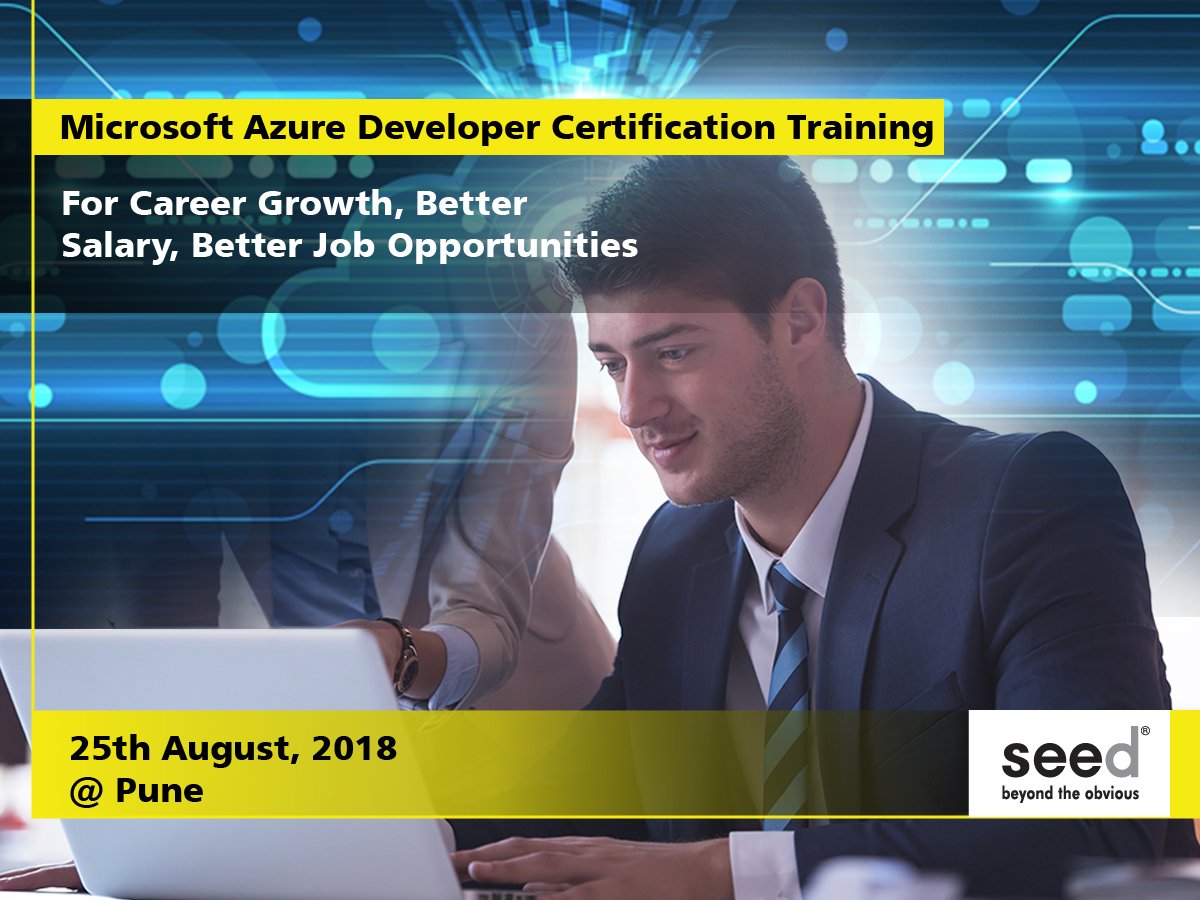 seed_workshops's tweet image. Microsoft Azure Developer Certification Training in Pune,. Apply: goo.gl/qCbNYo
=&amp;gt; For Career Growth,better salary, better job opportunities
#azure #azuredeveloper #developercertification #microsoftazure #certificationtraining #career #jobs #education #pune #microsoft