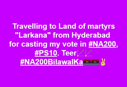 RizwanHajano12's tweet image. #NA200/#PS10 main kal Teer chalega🏹🏹
 
I congratulations before election day to my great leader @BBhuttoZardari, U r the wining candidate from the constituency #NA200.

#NA200BilawalKa #JeetKaNishaanTeer 🏹🏹✌️
My vote for prosperity of Pakistan, Teer🏹