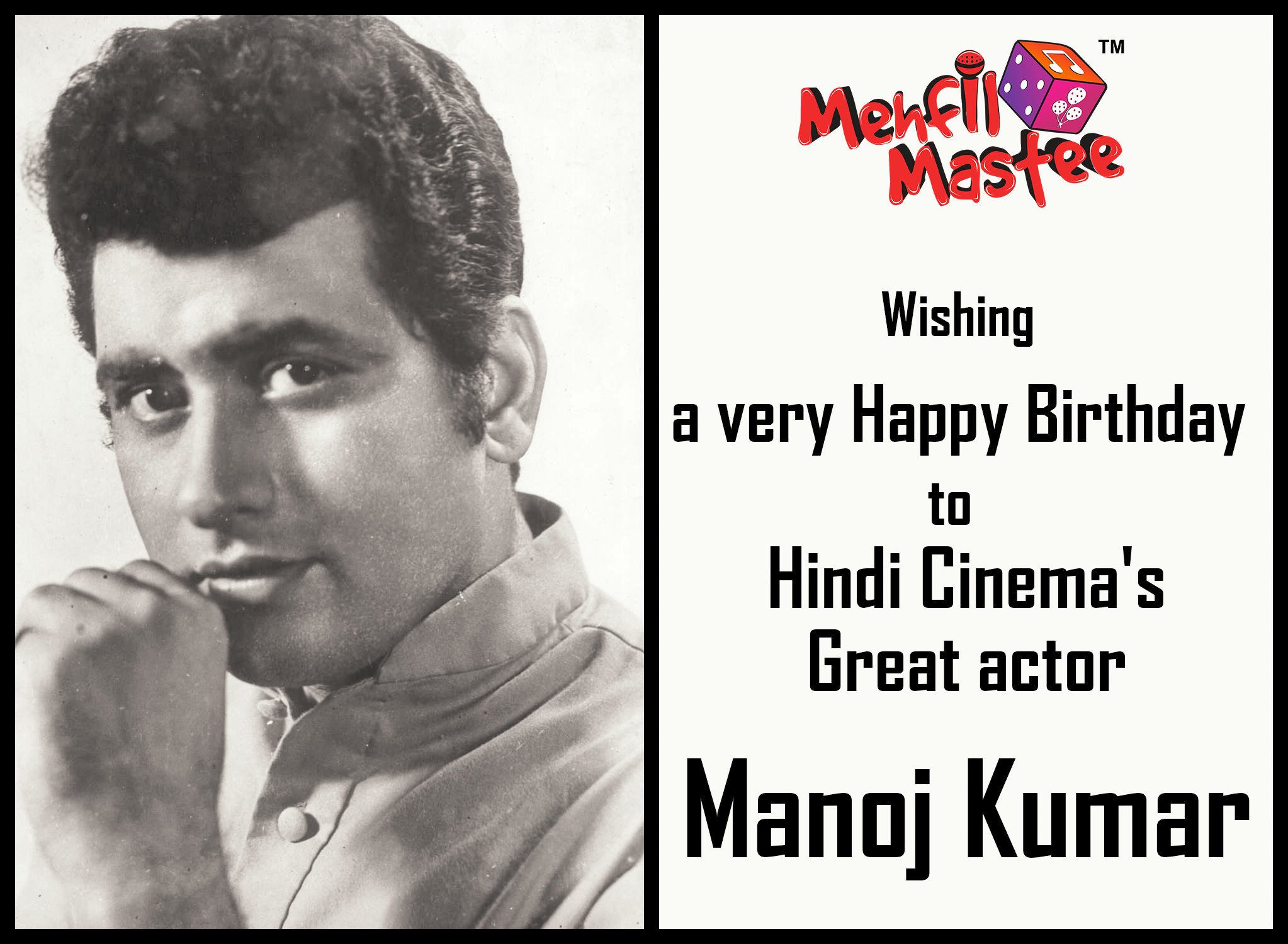  Wishing a very happy birthday to one of the biggest stars of Indian cinema Manoj Kumar ji. 