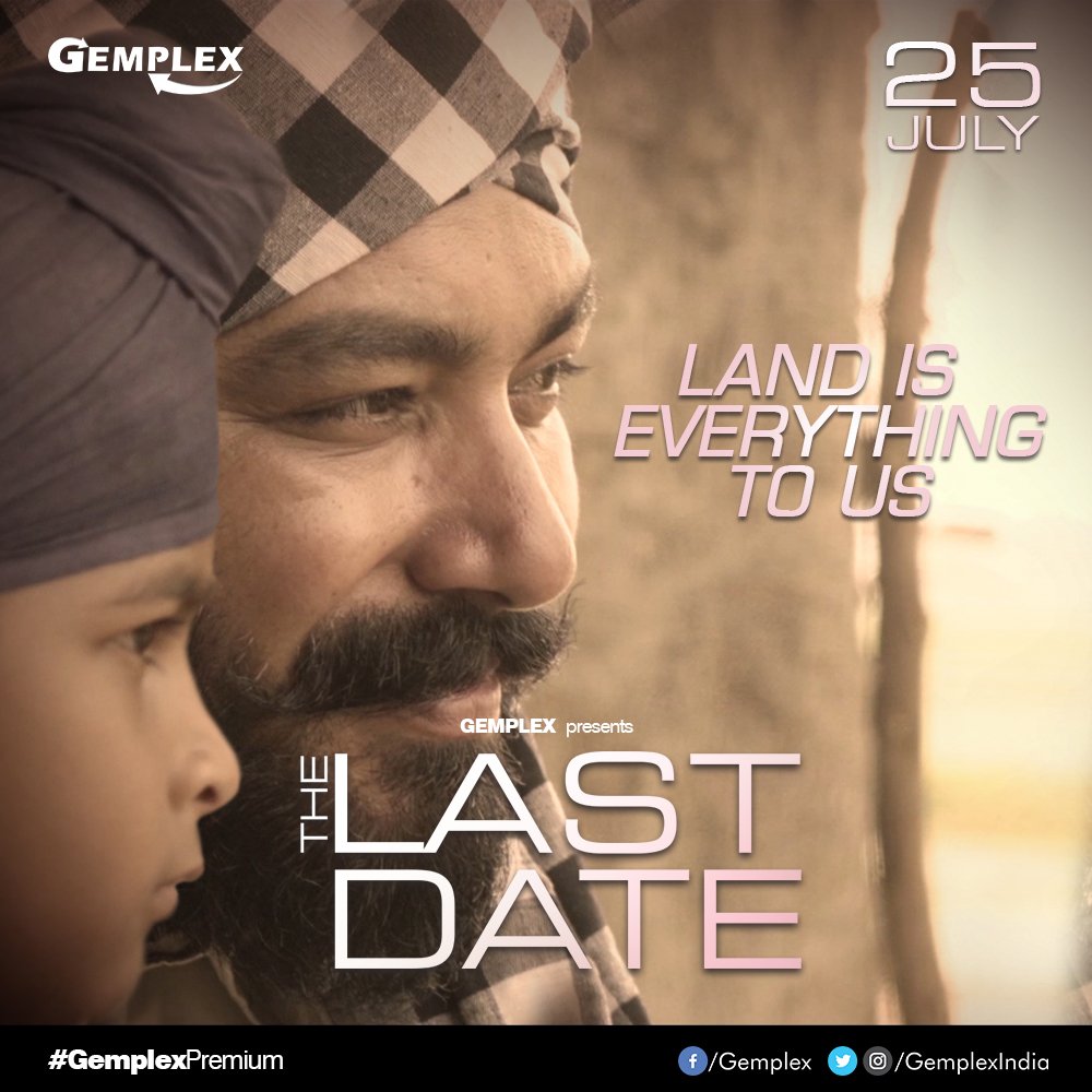 gemplexindia's tweet photo. This land is precious, but your life is more precious to us
#TheLastDate #gemplexpremium #sonofthesoil #premiering tomorrow only on @gemplexindia https://t.co/DNbbT0HIlo