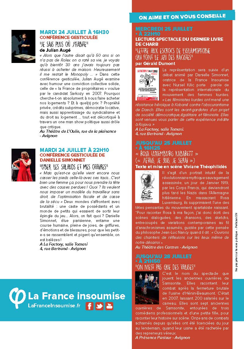 FI_Avignon's tweet image. N'oubliez pas les conférences gesticulées de @julian_auge et @Simonnet2 aujourd'hui mardi 24/07 à #Avignon dans le #OFF18! #AvignonFestival #FestivalAvignon.
Demandez le programme!👇