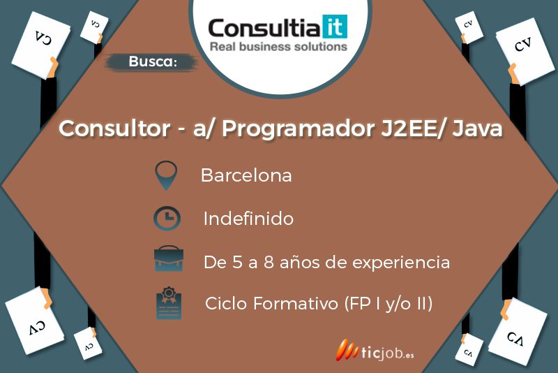 TECHJOBSPAIN's tweet image. En Consultia IT precisan un Consultor - a/ Programador J2EE/ Java para Barcelona. ¡Manda tu CV! 🤝🗣 lnkd.in/gQzDnzd