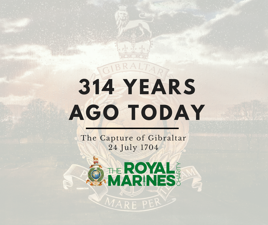 On the 24th July 1704, the Prince of Hesse led ashore 1,900 Marines who succeeded in isolating the Gibraltar Rock from mainland Spain.

So numerous are the Corps’ battle honours they are simply represented by the famous Globe and the single honour ‘Gibraltar’.