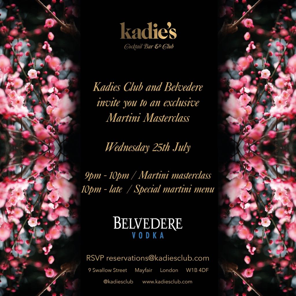 This Wednesday we are hosting an exclusive Friends and Family Martini Masterclass with @belvederevodka In true James Bon style we will discover if you like yours shaken or stirred #martini #masterclass #belvederevodka #mayfair #inviteonly #kadiesclub