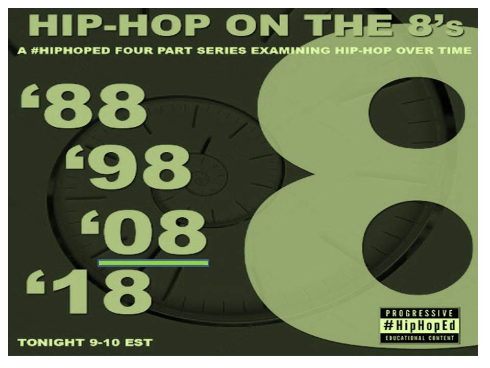 TheRealHipHopEd's tweet photo. Tonight 9pm EST Part 3 of 4 Hip-Hop on the 8’s circa 2008 #HipHopEd #Part3of4 #HipHop2008 https://t.co/MlesWsj7Uy