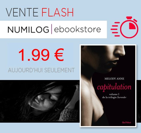 girlyboox's tweet image. #VENTEFLASH !
Profitez de notre #PROMO pour découvrir &quot;Capitulation&quot; de Melody Anne publié aux @EditionMarabout sur #Numilog ebookstore !

&amp;gt;&amp;gt; bit.ly/2Oeac6f

#MardiConseil #soldes2018 #ebook