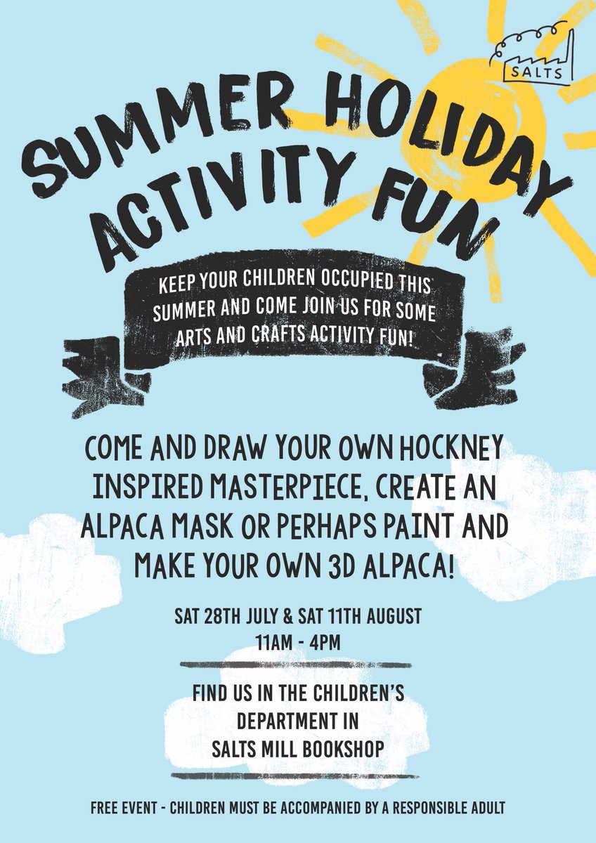 SaltsMill's tweet photo. #freefunforkids in the bookshop this Saturday - join Sian & Cachelle for lovely art activities. Draw a #davidhockney-inspired masterpiece, make an alpaca mask or create a 3d alpaca! 11am-4pm, Sat July 28th #kidssummerfun #artforkids #summerholidays #saltaire #saltsmill #yorkshire https://t.co/28nw7Gg6UE