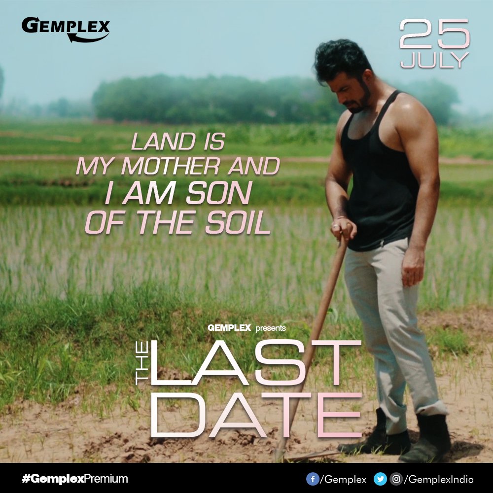 gemplexindia's tweet photo. Emotion which connects every farmer #TheLastDate #gemplexpremium #sonofthesoil #premiering tomorrow only on @gemplexindia https://t.co/woq2NGIOus