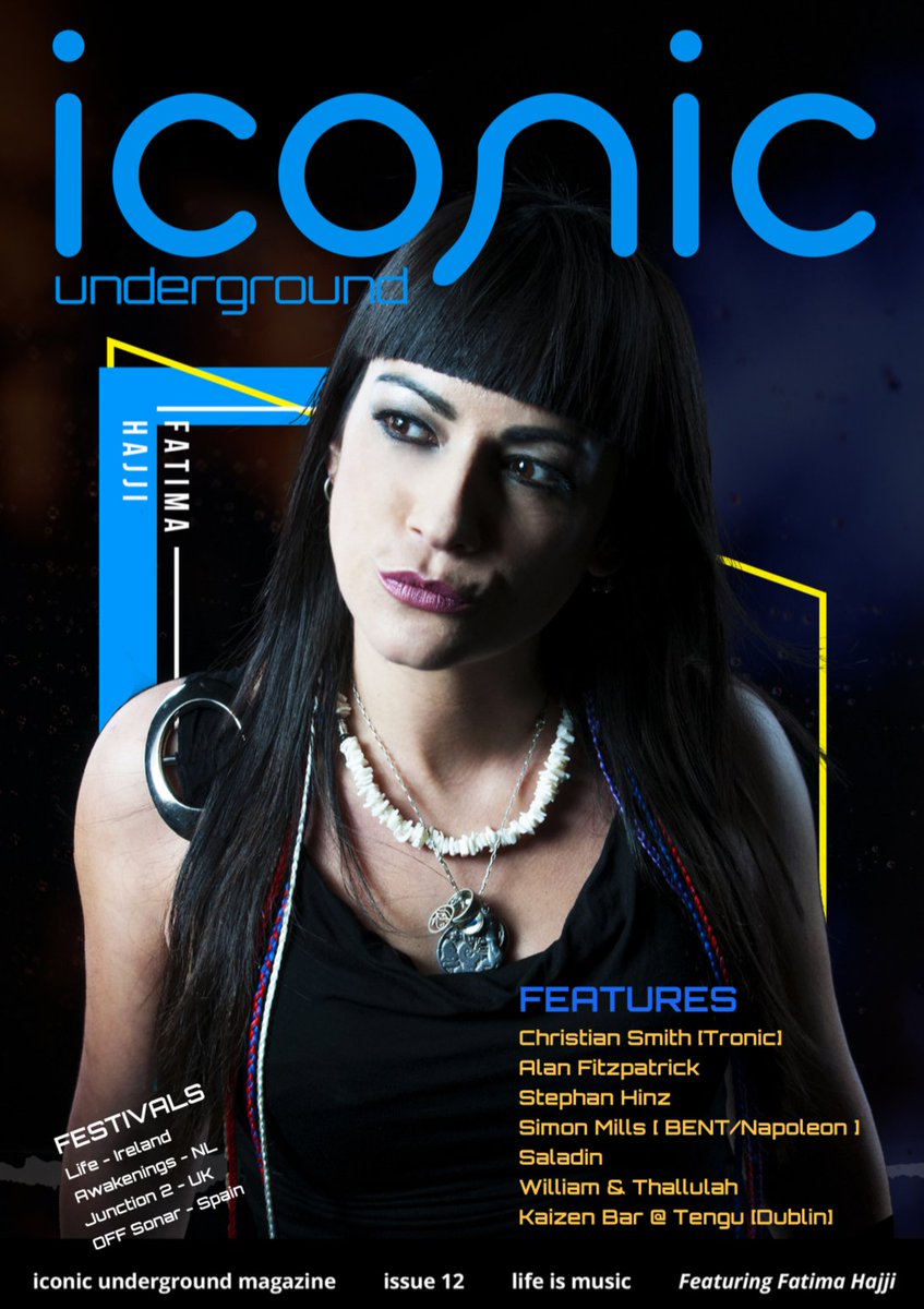 iconunderground's tweet photo. HERE IT IS ISSUE#12 of the Iconic Underground Magazine - Cover @fatimahajji, @AlanFitzpatrick, @CSmithLIVE, @OneHalfOfBent, @stephanhinzlive, @awakenings, @junction_2, @alanfrazedj, @kozytechno @TheSouthernReal and much more Grab your copy here https://t.co/CiW3yueZCn #iconic https://t.co/xWeBsrAoJY