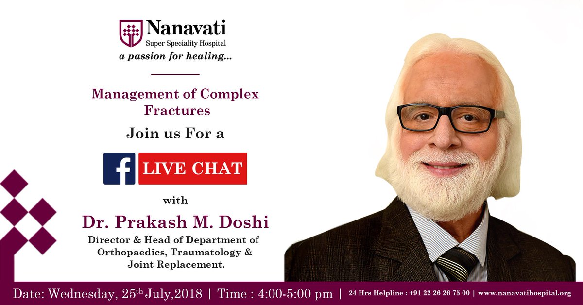Nanavati_H's tweet photo. Join our #Facebook #LiveChat with Dr. Prakash M Doshi -Director & Head of Department of Orthopaedics, Traumatology & Joint Replacement and know more about the Management of Complex Fractures.
#Health #ComplexFracture #Orthopaedics #JointReplacement #Doctor #Mumbai https://t.co/xL6reZQgct