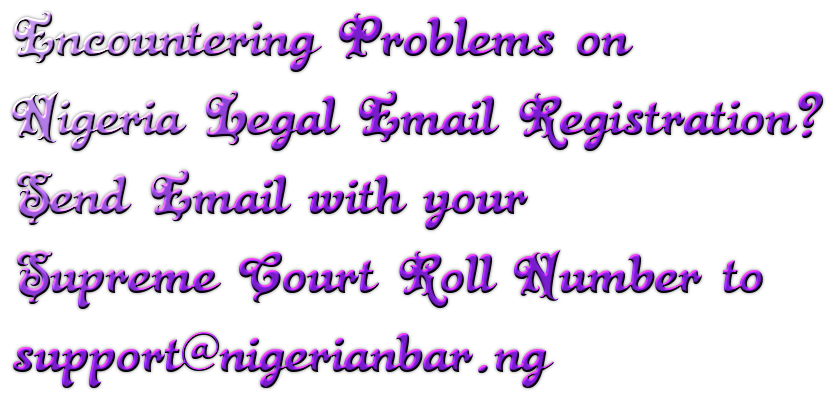 SupremeCourtNg's tweet photo. If you are encountering problems registering for the Nigeria Legal Email System, please send email with your valid Supreme Court Roll Number to support@nigerianbar.ng https://t.co/tCnEuSAw4r