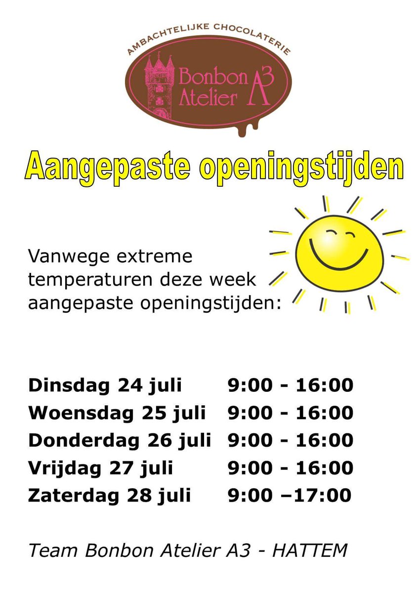 LET OP!!!
In verband met de extreme warmte van komende week hanteren wij aangepaste openingstijden.
#chocolade #Hattem