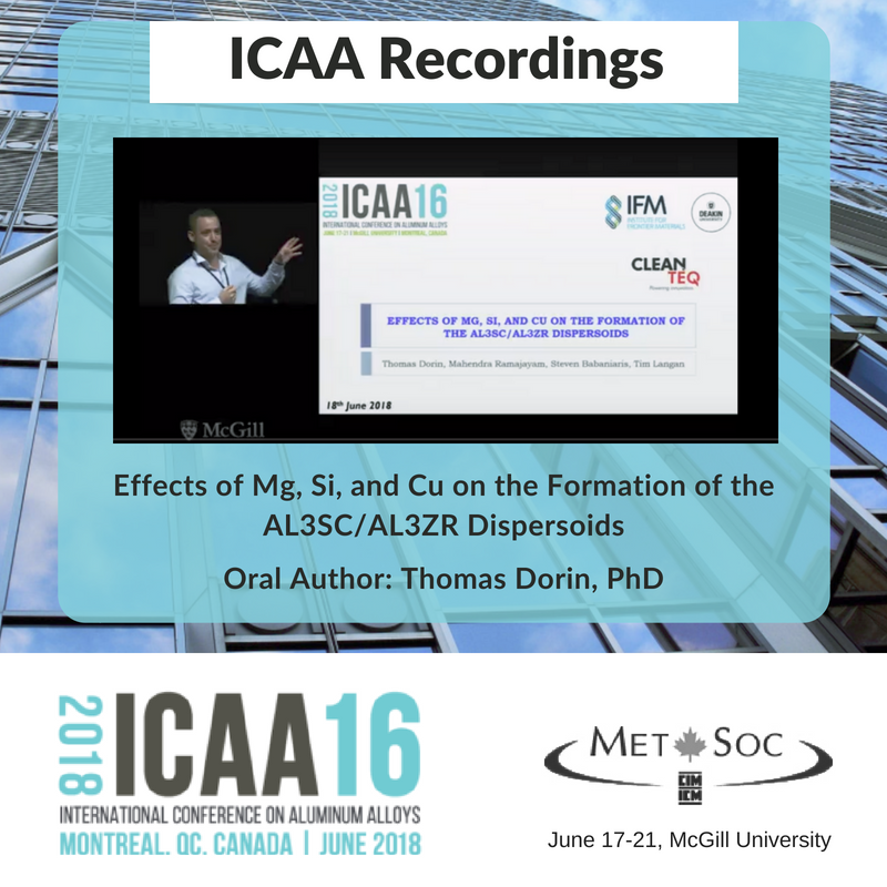 CIMetSoc's tweet photo. Our YouTube channel features many recordings from #ICA16, like this one by Dr. Thomas Dorin. He discusses the design of a suitable heat treatment for 6xxx-series #alloys with Sc. https://t.co/XjyKwzWxLl @McGill_Eng @Deakin @cleanteq https://t.co/fsdt0zoFRq