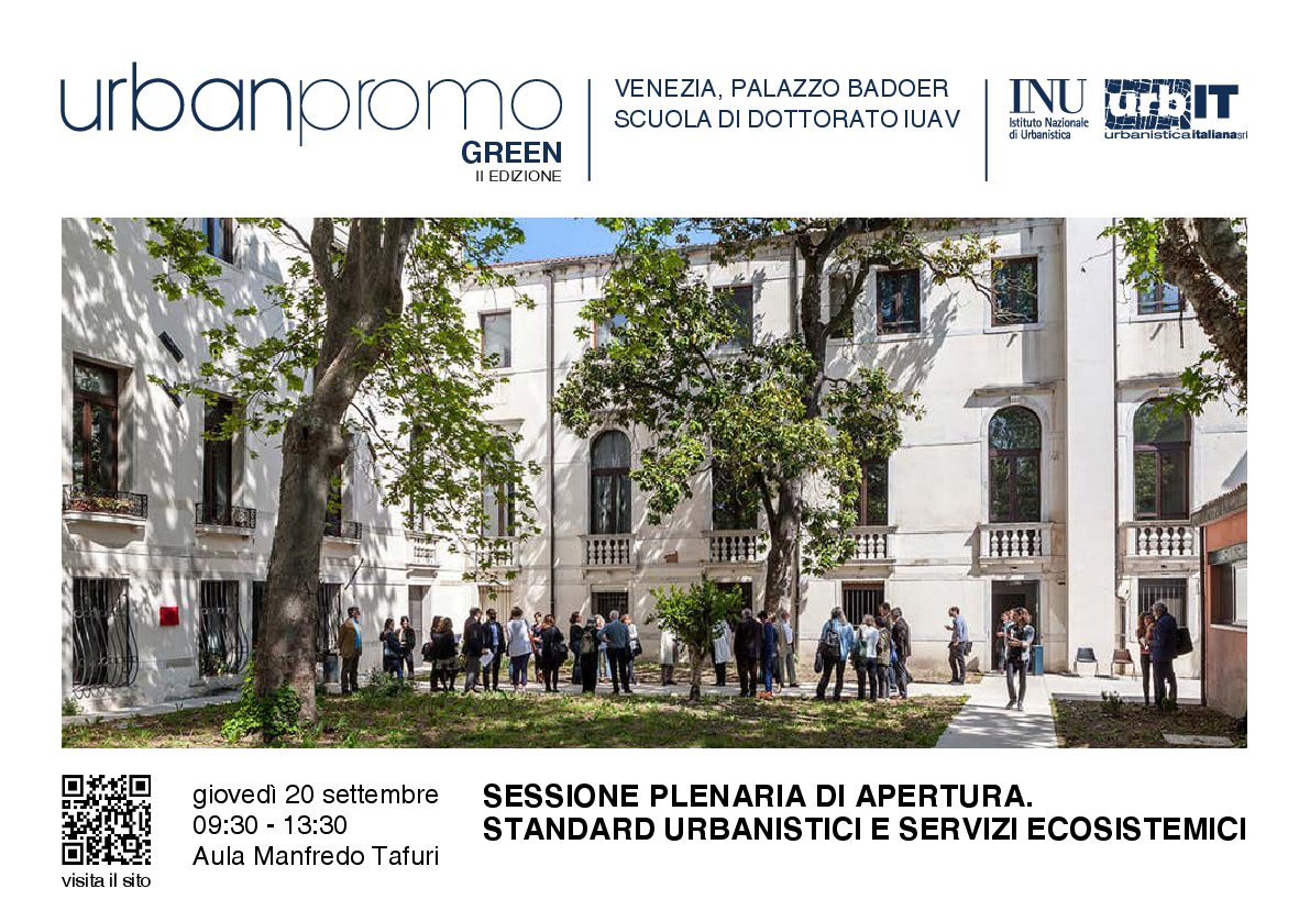 standard urbanistici e servizi ecosistemici si apre così il 20 settembre #urbanpromo #green a #venezia a <a href="/iuav/">Università Iuav di Venezia</a> urbanpromo.it/2018/eventi/se…