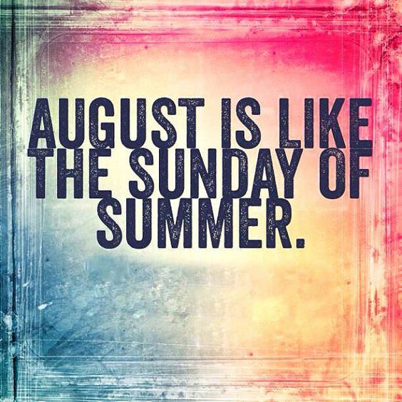CoopersmithSon's tweet photo. #August is like the #Sunday of #Summer https://t.co/ibRa2pEjG7