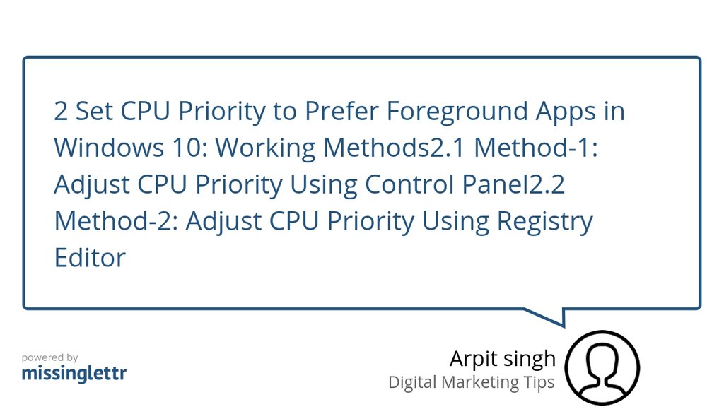 digitalseoguide's tweet image. Just published a new article: How To Set CPU Priority to Prefer Foreground Apps in Windows 10 goo.gl/tNJhjW #CPU #MicrosoftWindows #CentralProcessingUnit