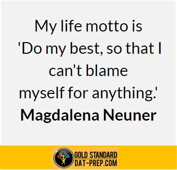 GoldStandardDAT's tweet image. Do YOUR best!
#DATprep #acetheDAT #PREDENTAL