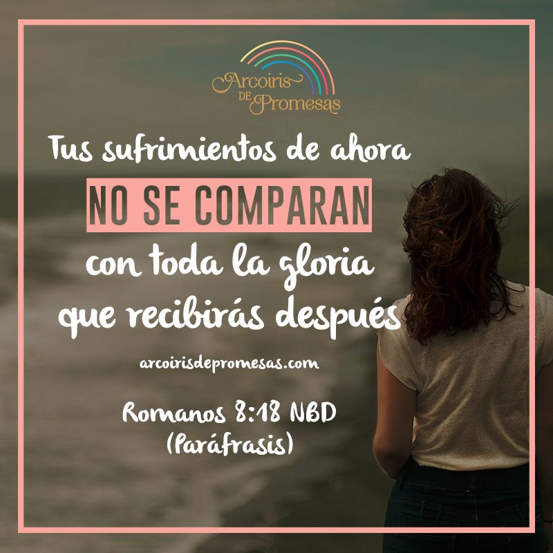 توییتر Arcoiris De Promesas در توییتر Lapromesadehoy Querida Cazadora Esas Dificultades Que Ahora Estas Atravesando No Son Para Siempre Solo Seran Por Un Corto Tiempo Dios Tiene Para Ti Una
