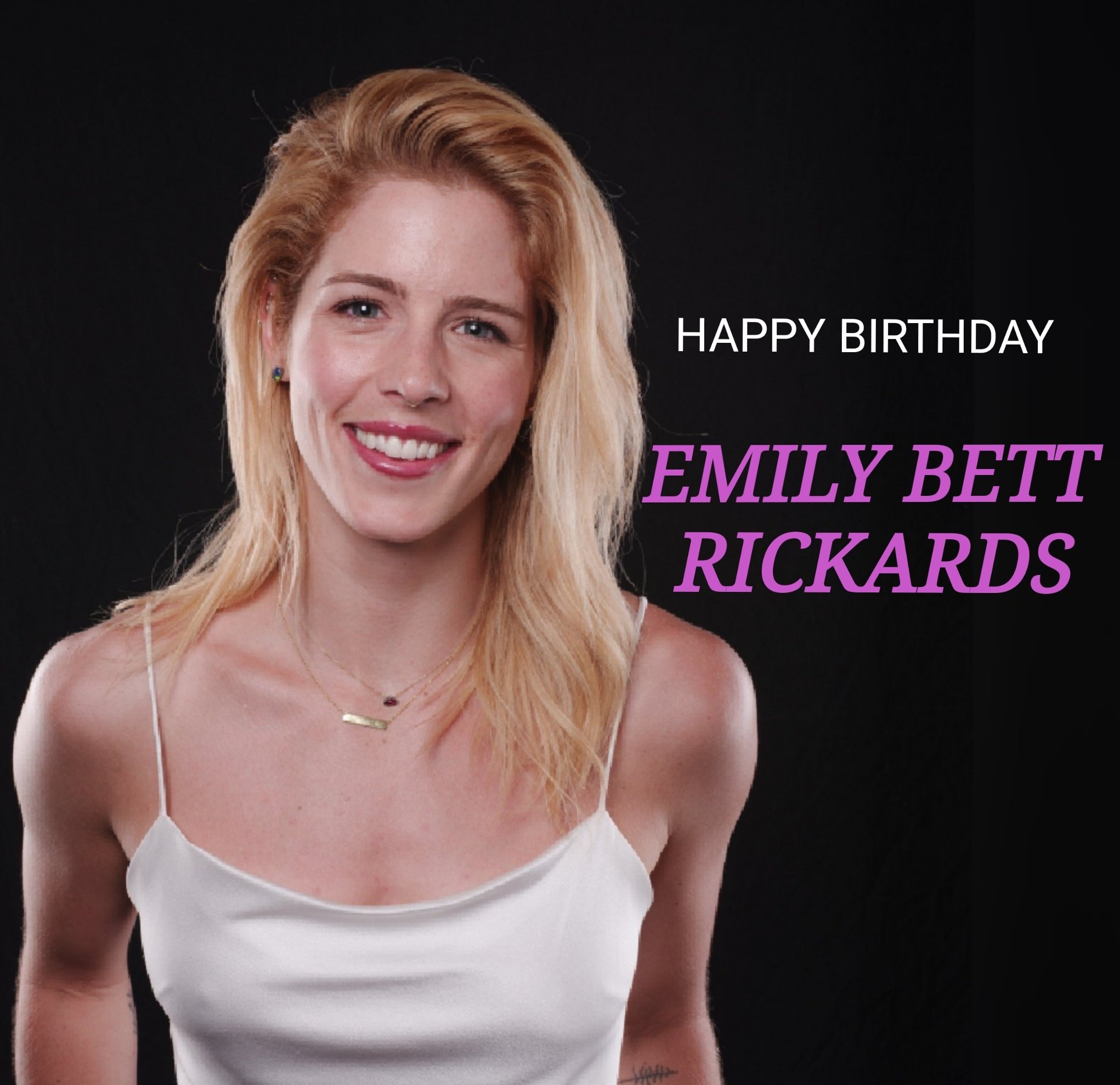 Happy Birthday Emily Bett Rickards 