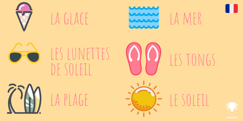 MeminiOfficial's tweet photo. With all this summery weather, how about some summery vocabulary? 🌞🏝🍦

#summer #frenchwords #mfltwitterati https://t.co/WtQX9wrwgI