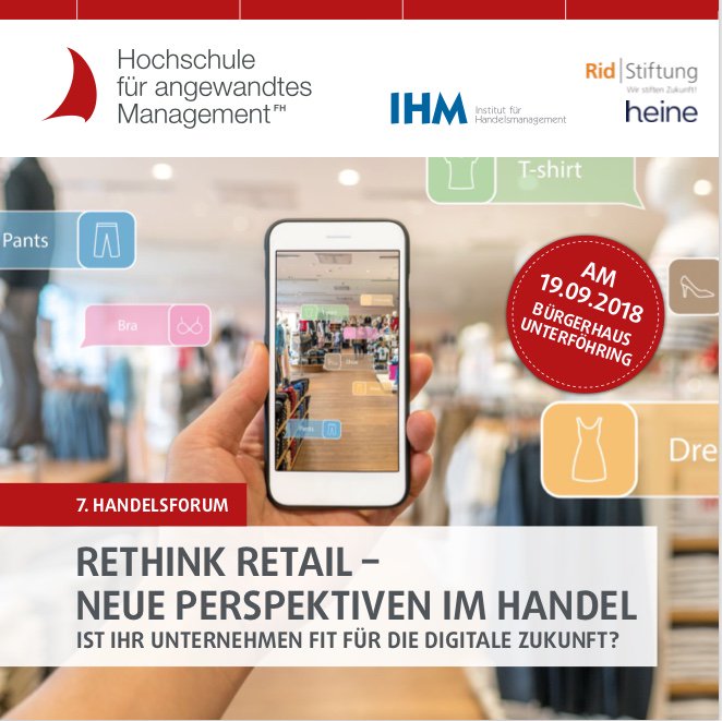 AHildebrandt70's tweet photo. Neue Perspektiven im #Handel:  Wie fit sind #Unternehmen für die #digitale Zukunft? Dazu #Handelsforum 19.9. #Unterföhring @hessnatur  @HeineGmbH #eCommerce  @besserstudieren @hagen @Holzapfel Referenten: @fabiodisalvo @DecathlonDE @DIY_Dreams_INT #Blog https://t.co/q31fFqtGQS https://t.co/goMufUxGEB