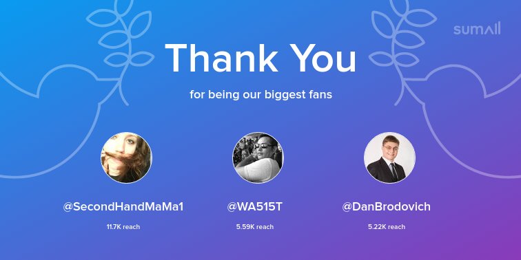 Our biggest fans this week: @SecondHandMaMa1, <a href="/WA515T/">Mohammad Aziz</a>, <a href="/DanBrodovich/">Dan Brodovich</a>. Thank you! via sumall.com/thankyou?utm_s…